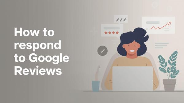 how to respond to google reviews