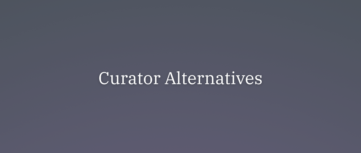curator alternatives