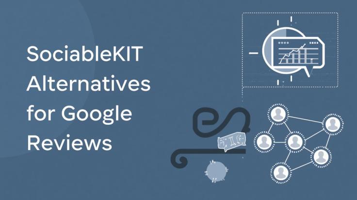 Best SociableKIT Alternatives for Google Reviews: Top Tools