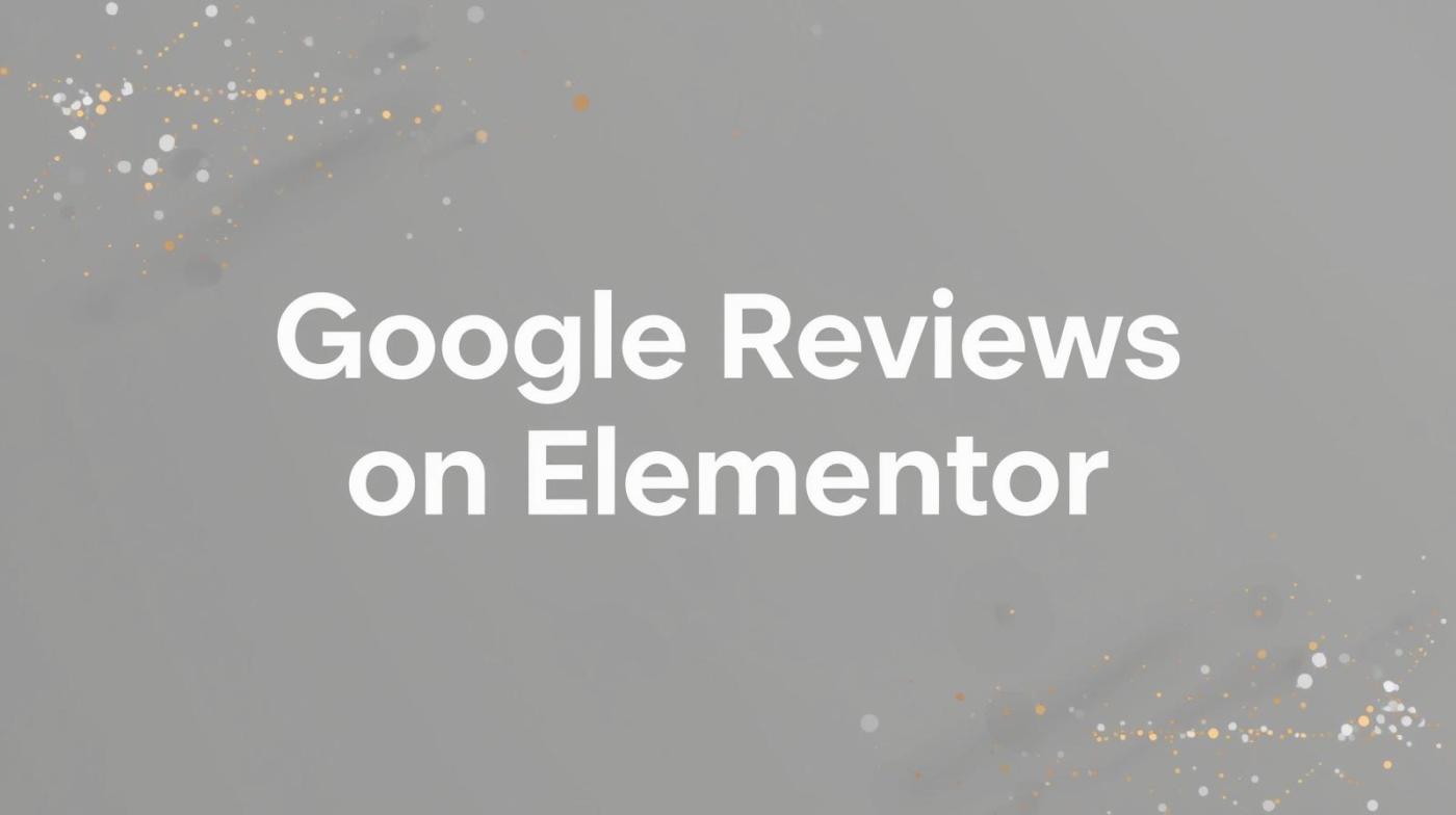 google reviews on elementor