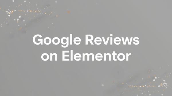 google reviews on elementor