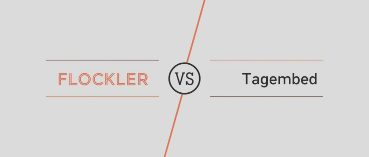 Flockler vs Tagembed: Which Social Media Aggregator is Better for Your Website