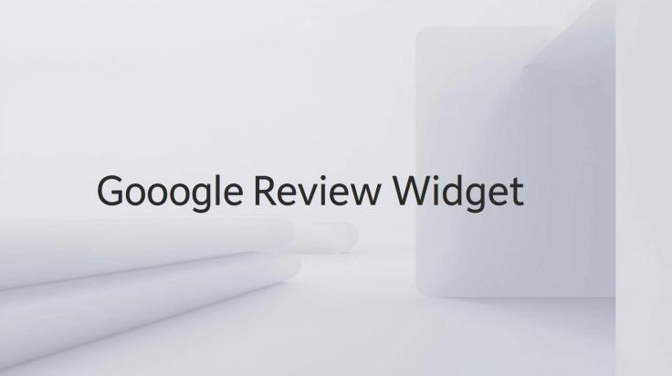 What Is a Google Review Widget and How Does It Work? (Simple&nbsp;Guide)